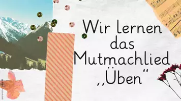 Vorschau - Präsentationen/Tafelbilder - Gemeinsam das Mutmachlied "Üben" singen (fachfremd Musik, Affirmation) - Seite 2