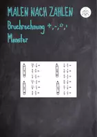 Vorschau - Arbeitsblätter - Malen nach Zahlen - Grundrechnungsarten Brüche (Schulbeginn) - Deckblatt