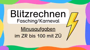 Vorschau - Präsentationen/Tafelbilder - Blitzrechnen Fasching/Karneval (Minusaufgaben ZR 100 mit ZÜ) - Seite 1