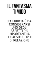 anteprima - Materiale di supporto/inclusione - IL FANTASMA TIMIDO UNA GRANDE STORIA DI AMICIZIA - Pagina 2