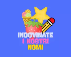 anteprima - Esercizi - INDOVINATE I NOSTRI NOMI 12 schede illustrate - Pagina di copertina