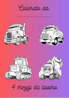 anteprima - Altro tipo di materiale - Disegni da Colorare: Camion e Mezzi di Lavoro - Pagina di copertina