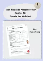 Vorschau - Arbeitsblätter - Der fliegende Klassenscooter Kapitel 10: Stunde der Wahrheit (inkl. Musterlösung) - Deckblatt