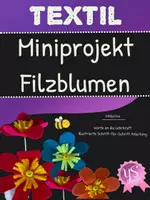 Vorschau - Mal- und Bastelvorlagen - Textil: Filzblumen Textil- Miniprojekt Sommer - Deckblatt