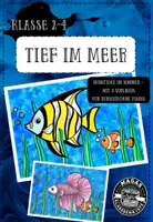 Vorschau - Mal- und Bastelvorlagen - Tief im Meer - Kunst für die Klassen 2-4 - Seite 1