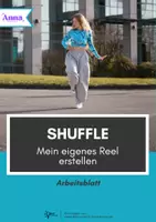 Vorschau - Arbeitsblätter - Shuffle Dance ⎮ Mein eigenes Reel erstellen - Arbeitsblättrer für Klasse 5 bis 13 - Deckblatt