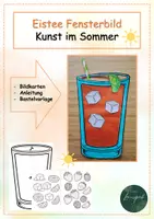 Vorschau - Mal- und Bastelvorlagen - Eistee Fensterbild für den Kunstunterricht im Sommer - Deckblatt