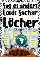Vorschau - Spiele - Spiel: Sag es anders - Louis Sachar "Löcher" - Deckblatt