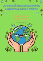 anteprima - Materiale di supporto/inclusione - ATTIVITÀ PER LA GIORNATA MONDIALE DELLA TERRA - Pagina di copertina