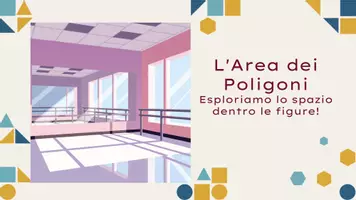 anteprima - Esercizi - L'Area dei Poligoni Esploriamo lo spazio dentro le figure! - Pagina 2