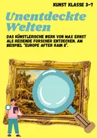 Vorschau - Arbeitsblätter - Max Ernst: Europe after Rain II (Kunst, Klasse 3-7) - Deckblatt