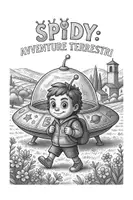 anteprima - Opere didattiche / Libri di testo - SPIDY L'ALIENO E LE AVVENTURE TERRESTRI - Pagina 2