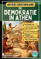 Vorschau - Stundenentwürfe - Die Demokratie in Athen - Griechische Antike - Arbeitsheft - Deckblatt