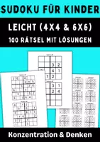 Vorschau - Spiele - Sudoku für Kinder leicht (4x4 & 6x6) – 100 Rätsel mit Lösungen - Deckblatt