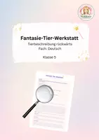 Vorschau - Arbeitsblätter - Fantasie-Tier-Werkstatt - Tierbeschreibung (Klasse 5) - Deckblatt