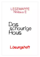 Vorschau - Unterrichtsreihen - Das schaurige Haus: LÖSUNGEN zur Lesemappe zur Lektüre auf Niveau E (Gemeinschaftsschule) - Seite 3