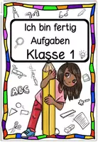 Vorschau - Arbeitsblätter - Ich bin fertig Aufgaben Klasse 1 – Zusatzaufgaben für schnelle Kinder Grundschule - Seite 1