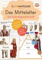 Vorschau - Stundenentwürfe - Das Mittelalter Klasse 3/4 - Die Ständegesellschaft - Deckblatt