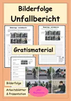 Vorschau - Stundenentwürfe - Unfallbericht schreiben: Übung mit Bilderfolge - Berichten - Deckblatt