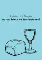 Vorschau - Arbeitsblätter - Lesetext mit Fragen: Warum feiern wir Fronleichnam? - Deckblatt