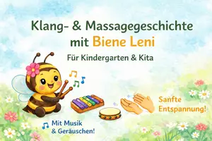 Vorschau - Arbeitsblätter - Klanggeschichte und Massagegeschichte „Biene Leni“ 🐝 | Entspannung, Wahrnehmung & Musik im Kindergarten & Kita - Deckblatt