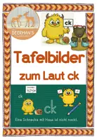 Vorschau - Präsentationen/Tafelbilder - Tafelbilder Buchstabe ck - Deckblatt