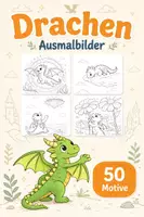 Vorschau - Mal- und Bastelvorlagen - Drachen Ausmalbilder (50 magische Ausmalbilder) - Deckblatt
