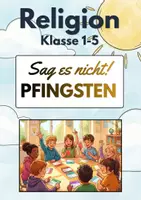 Vorschau - Spiele - Pfingsten | Spiel | Sag es nicht! | interaktiv | Grundschule | Förderschule | Sekundarstufe I | Klasse 1-5 - Deckblatt