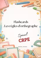 Aperçu - Fiches - Flashcards – Les règles d’orthographe - Page de couverture