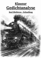 Vorschau - Klassenarbeiten - Lyrik Klausur Naturalismus - Karl Bleibtreu - Schnellzug - Deckblatt