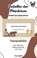 Vorschau - Stundenentwürfe - PPT & Stundenentwurf Arbeit ohne Maschinen inkl Lösungen Teil 2 - Zeitalter der Maschinen - Geschichte - Deckblatt