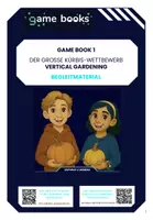 Vorschau - Stundenentwürfe - alphaben GAME BOOK 1 „Vertical Gardening“ + Begleitmaterial - Deckblatt
