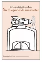 Vorschau - Unterrichtsreihen - "Der fliegende Klassenscooter" Lesebegleitheft zum Welttag des Buches 2026 - Deckblatt