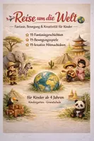 Vorschau - Unterrichtsreihen - Reise um die Welt: Fantasie, Bewegung und Kreativität - Deckblatt