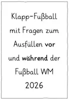 Vorschau - Arbeitsblätter - Fußball WM 2026 Klapp-Fußball basteln Schreibanlass - Seite 1