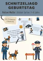 Vorschau - Spiele - Schnitzeljagd Geburtstag für Garten | Motto Polizei | Outdoor Schatzsuche Kindergeburtstag draußen | 4–8 Jahre - Deckblatt