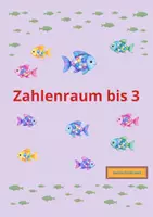 Vorschau - Arbeitsblätter - Regenbogenfisch Zahlenraum bis 3,6 - Seite 3