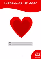 Vorschau - Arbeitsblätter - LIEBE-WAS IST DAS? Materialpaket / RELIGIONSUNTERRICHT - Deckblatt
