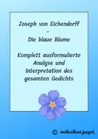 Vorschau - Klassenarbeiten - Musteraufsatz (Abiturtraining): Joseph von Eichendorff - "Die blaue Blume" - Deckblatt