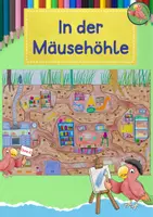 Vorschau - Mal- und Bastelvorlagen - Kunst Tiere, Ein Blick in die Mäusehöhle, Grundschule - Deckblatt