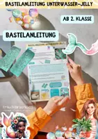 Vorschau - Mal- und Bastelvorlagen - Bastelanleitung Unterwasser-Jelly - Glibber-Duschgel Klasse 2 bis 6 - Seite 1
