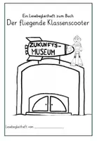 Vorschau - Unterrichtsreihen - "Der fliegende Klassenscooter" - Differenziertes Lesebegleitheft im GU - Seite 3