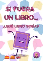 Vista previa - Hojas de trabajo - SI FUERA UN LIBRO...¿Qué libro sería? - Portada
