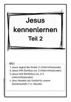 Vorschau - Unterrichtsreihen - Jesus kennenlernen Teil 2 - Religion Grundschule Kindersegnung, Zachäus, Bartimäus, Jesu Handeln als Vorbild - Seite 2