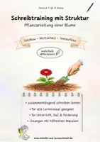 Vorschau - Unterrichtsreihen - Schreibtraining mit Struktur - Pflanzanleitung einer Blume - Deckblatt