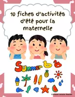 Aperçu - Feuilles d'exercices - 10 fiches d’activités d’été pour la maternelle - Page de couverture