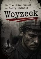 Vorschau - Arbeitsblätter - Ein True Crime Podcast zu Georg Büchner - Woyzeck - Deckblatt