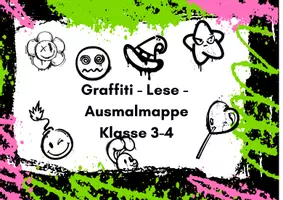 Vorschau - Mal- und Bastelvorlagen - Graffiti Lese- & Ausmalmappe – Lesen & Verstehen Klasse 3–4 - Deckblatt