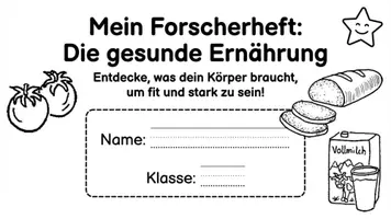Vorschau - Arbeitsblätter - Gesunde Ernährung - Mein Forscherheft (Grundschule) - Seite 1