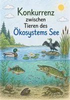 Vorschau - Arbeitsblätter - Ökologie: Konkurrenz zwischen Lebewesen im Ökosystem See (mit Lösung) - Deckblatt